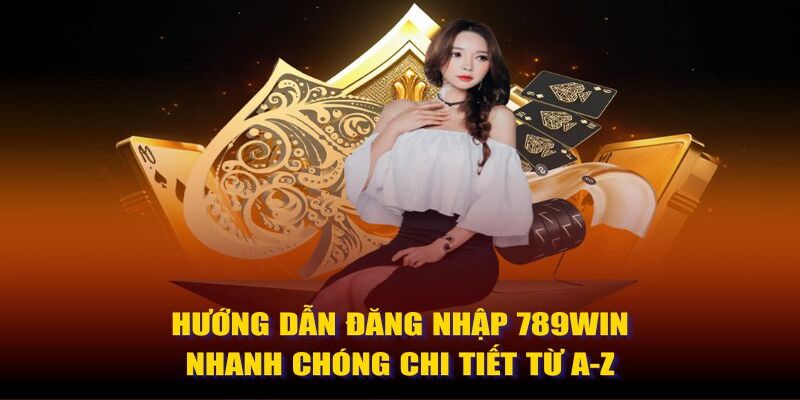 Quá trình đăng nhập 789win cần lưu ý nhiều điều